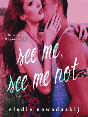 cover image of See Me, See Me Not
